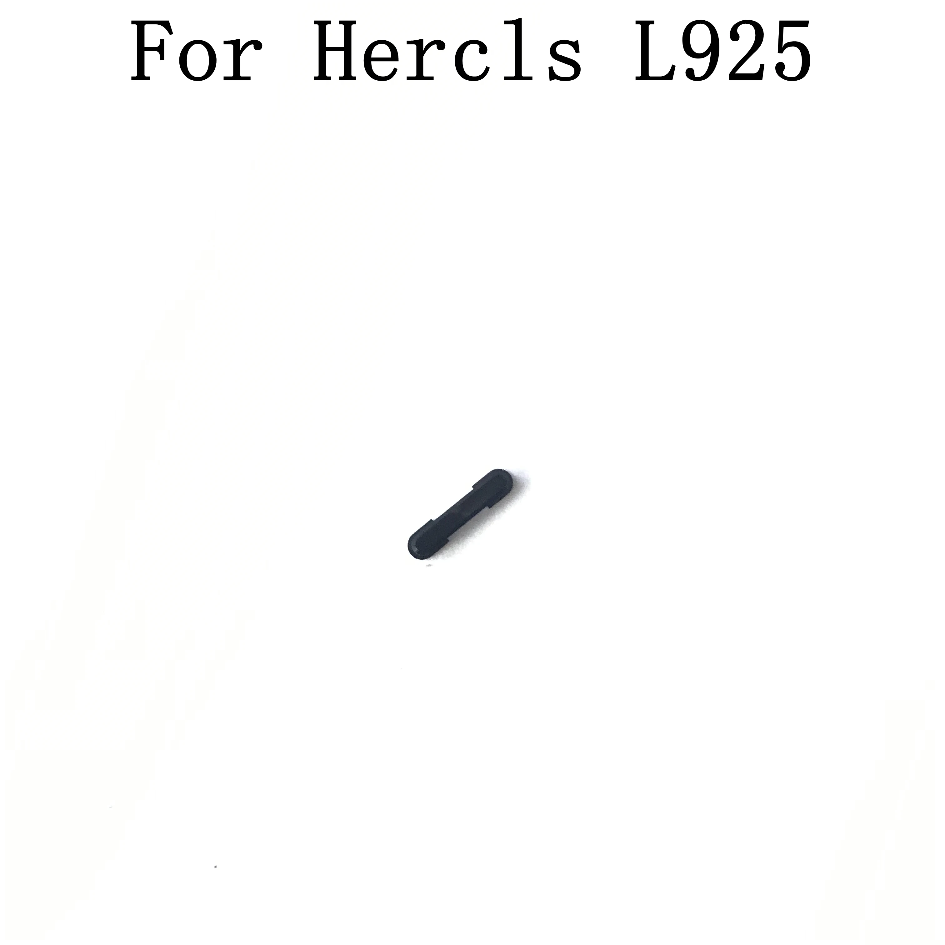 

Hercls L925 Used Power On / Off Key Button For Hercls L925 Repair Fixing Part Replacement