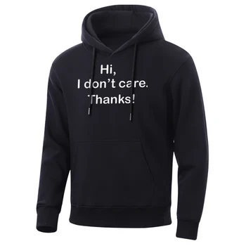 

Hi,I don't Care.Thanks! Men'S Hoodies Funny Cartoon Mens Sweatshirt 2020 Hot Hip Hop Streetwear Men Hoodie Casual Fleece Hoody