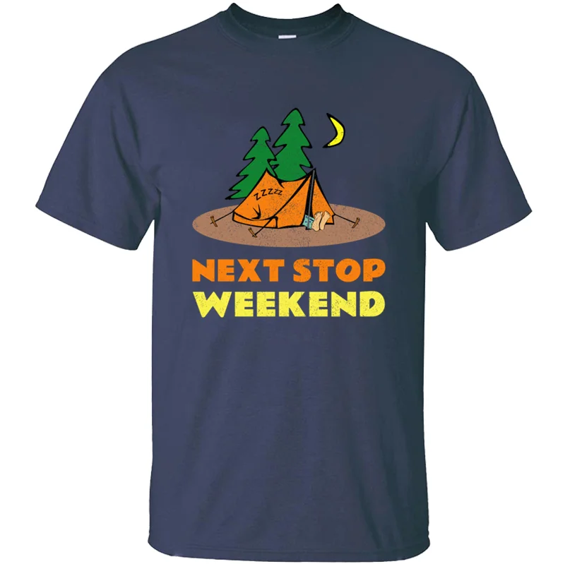 Humor Next Stop Weekend Футболка мужская женская одежда мужская футболка размера плюс 3xl 4xl 5xl футболка для фитнеса