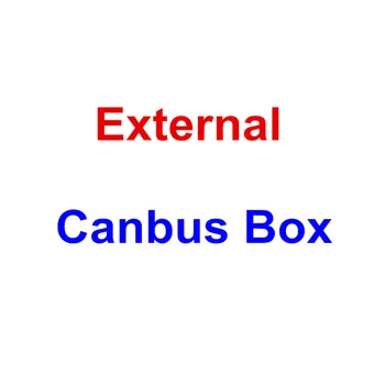 

Extra fee for add Canbus Box (Not sold separately)