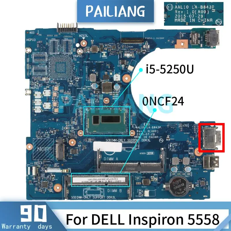 

I5-5250U For DELL Inspiron 5558 5458 Laptop motherboard 0NCF24 LA-B843P SR26C VGA DDR3 Notebook Mainboard