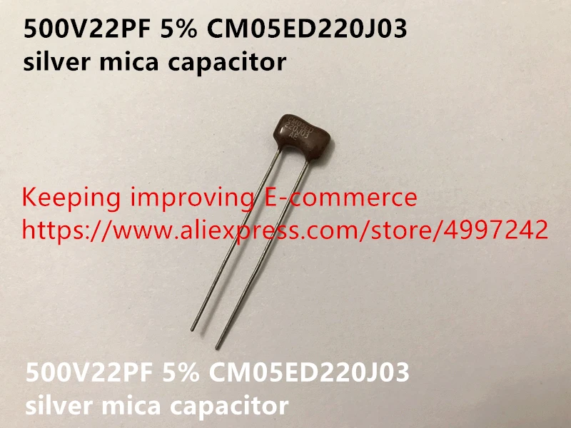 Оригинальный новый 100% 500V22PF 5% CM05ED220J03 Серебряный слюды конденсатор