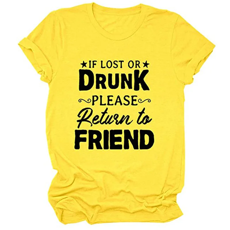 syv Examen album sang IF Lost OR Drunk Please Return To Friends, I'm The Friend Graphic T Shirts  Clothing Women Gifts for Besties _ - AliExpress Mobile