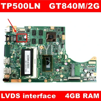 

TP500LN LVDS Motherboard GT840M/2G i3 / i5 CPU 4GB RAM For ASUS TP500 TP500L TP500LD TP500LJ TP500LN laptop mainboard Test OK