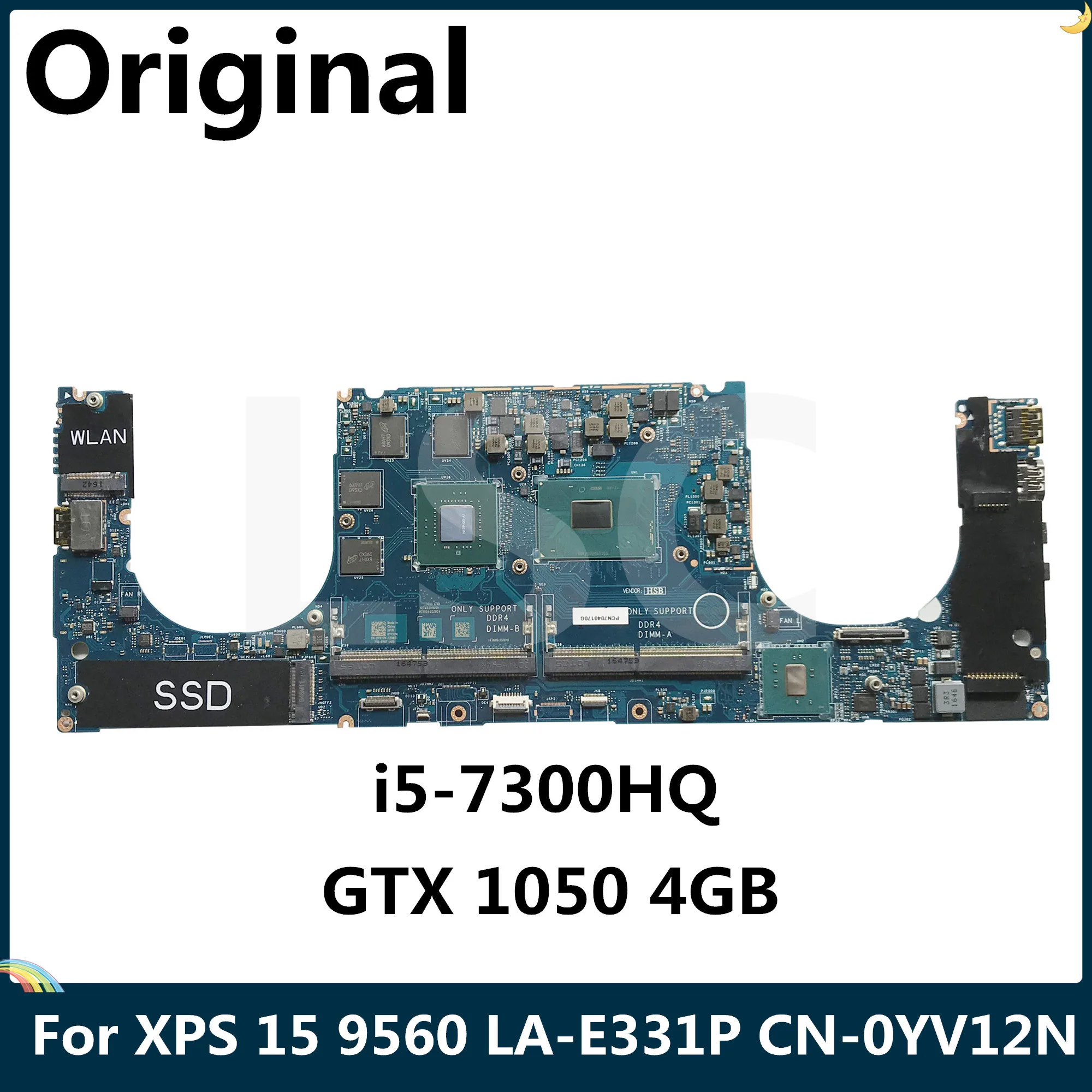 СОП для Dell XPS 15 9560 Материнская плата ноутбука CN 0YV12N YV12N LA E331P I5 7300HQ GTX 1050 4GB