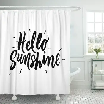 

Hello Sunshine Inspirational and Motivational Quotes Hand Brush Lettering Shower Curtain Waterproof Polyester Fabric 72 x 72