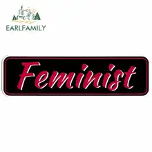 EARLFAMILY 13cm x 4.2cm Feminist Glue Sticker Car Stickers Accessories Vinyl JDM Bumper Trunk Truck Graphics 3D DIY Fine Decal