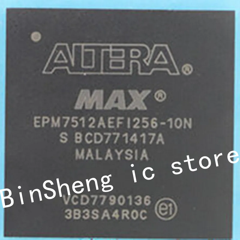 

2pcs/lot EPM7512AEFI256-10N EPM7512AEFC256-10 EPM7512AEFC256-7