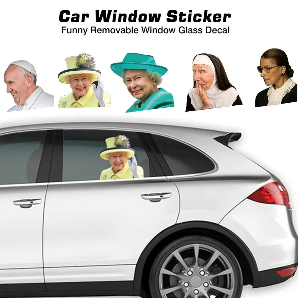 

Universal 3D Car Window Sticker Queen Elizabeth Pope Francis Ruth Bader Ginsburg Decals Funny Celebrity Car Rear Window Sticker