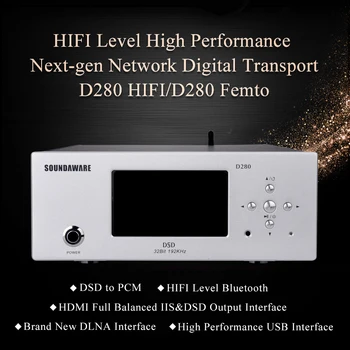 

Soundaware D280 Hifi Affordable Network Digital Transport Femto Clock High Performance Sound Source FPGA Music Player DSD PCM