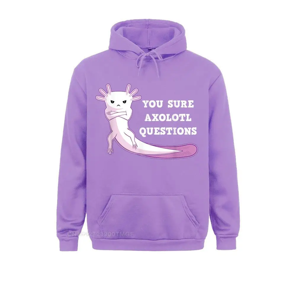 Family Long Sleeve Hoodies Fall Company  Sportswears Men Sweatshirts You Sure Axolotl Questions T-Shirt Kawaii Axolotls Tee Gift T-Shirt__B11481 You Sure Axolotl Questions T-Shirt Kawaii Axolotls Tee Gift T-Shirt__B11481purple