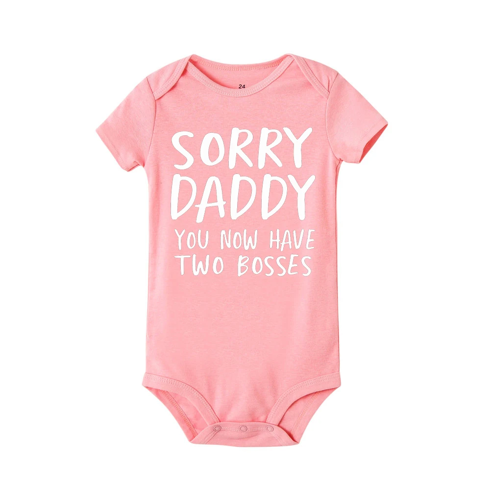 Sorry Daddy You Know Have Two Bosses Print Funny Newborn Baby Cotton Romper Infant Bebe Boy Girl Short Sleeve Jumpsuit Outfit