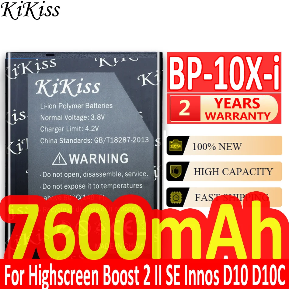 KiKiss Mobile Phone Large Capacity 7600mAh Battery For Innos D10 D10C D10F D10CF Highscreen Boost 2 II SE Batteries BP-10X-i | Мобильные
