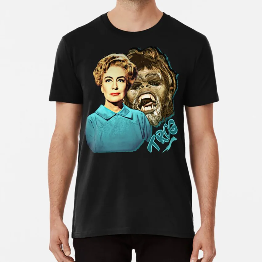 Joan Crawford-Trog футболка joan crawford trog monster movie b фильм schlock horror научная фантастика campy camp классический - Цвет: Черный