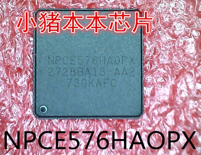 

Brand new original NPCE576HAOPX NPCE576HA0PX QFN in stock in stock