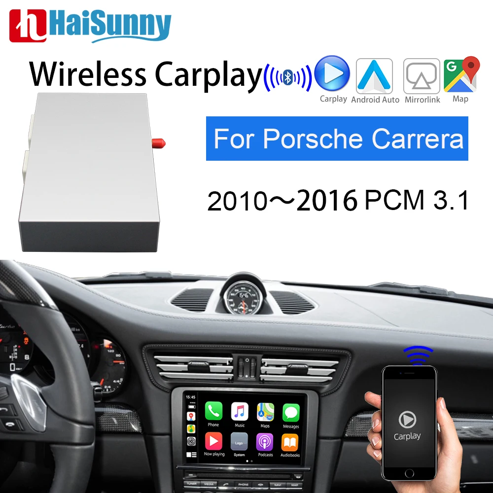 

HaiSunny Wireless CarPlay For Porsche 991 911 Carrera PCM3.1 Support Android Auto Mirror navi IOS Screen Car play For Macan
