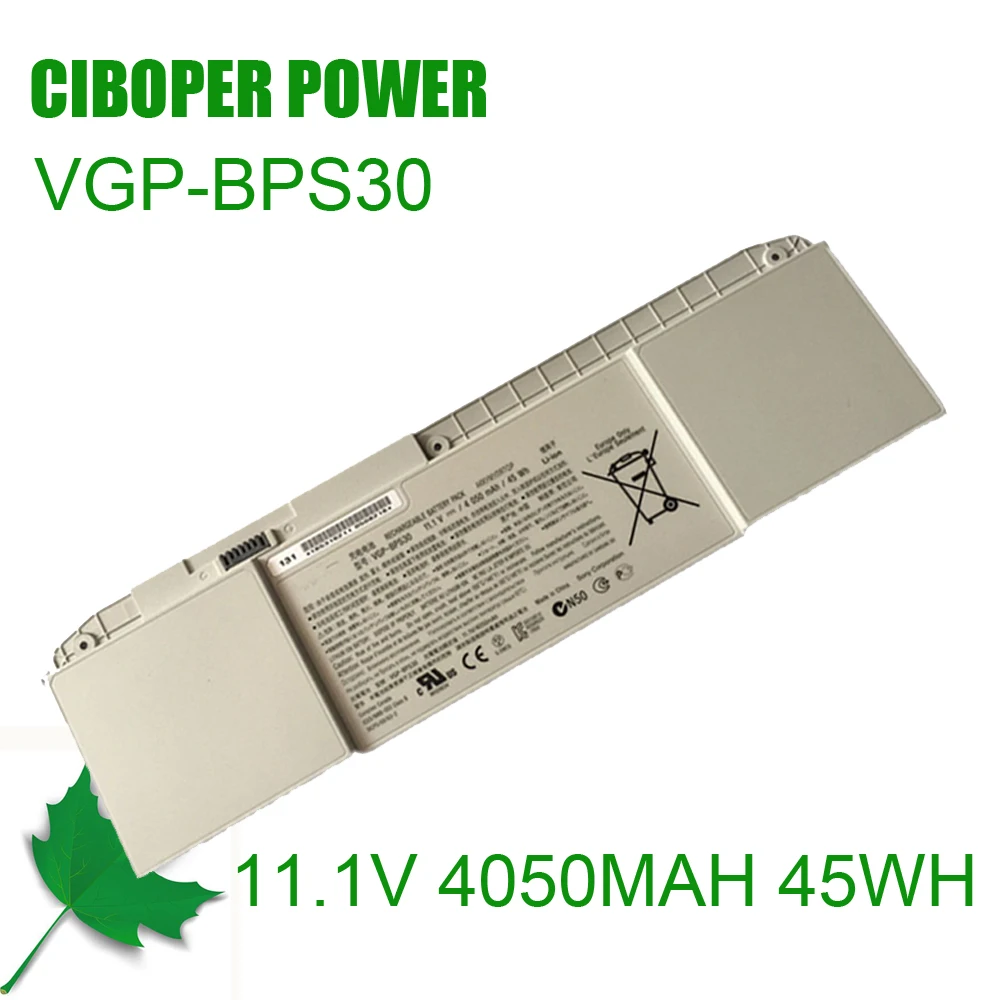 Ciboper ноутбук Батарея VGP-BPS30 11 1 V/4050MAH/45WH для SVT11 SVT13 T11 T13 SVT131 SVT131A11T SV-T1115FD SV-T1115FG Тетрадь