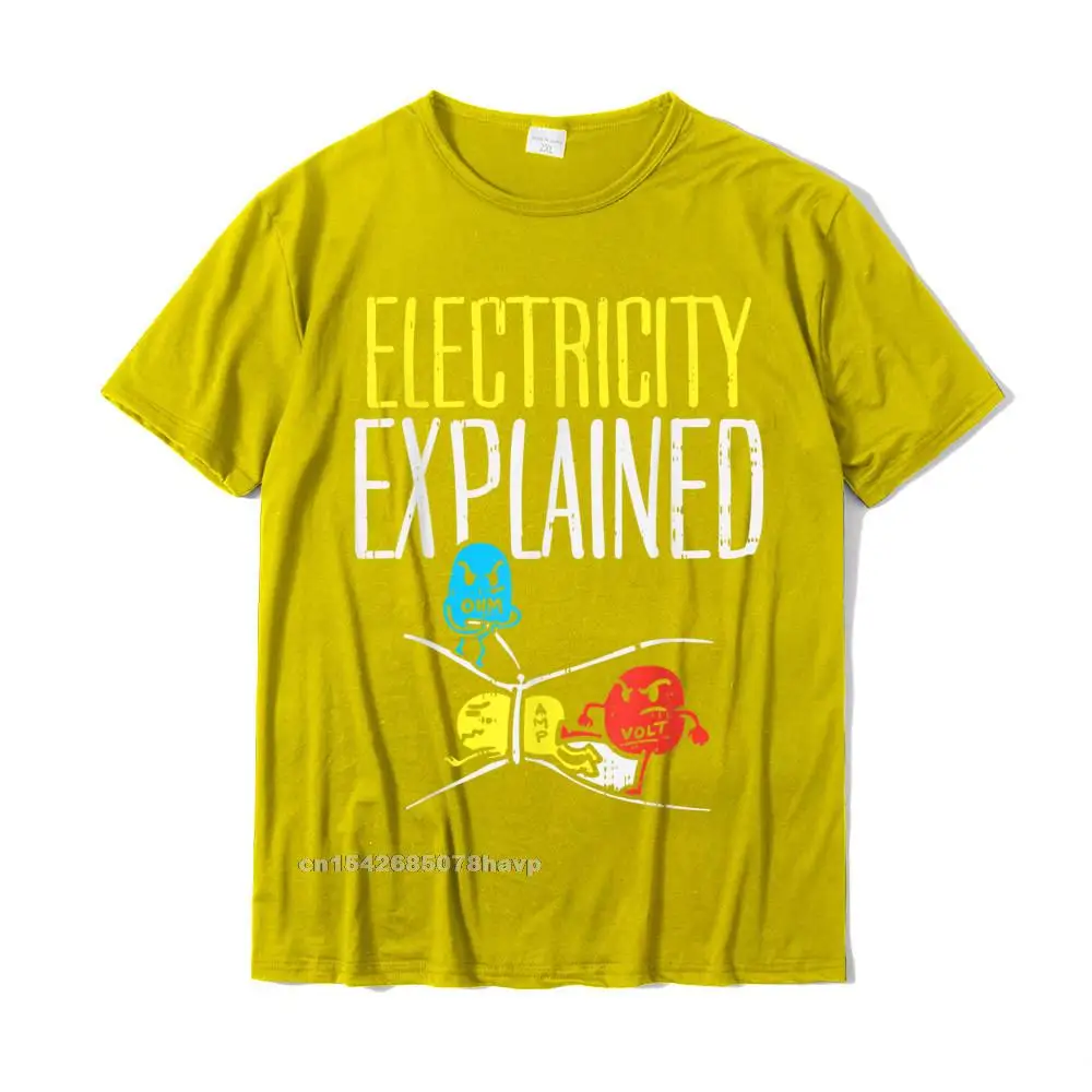  Man T-Shirt Casual Gift Tops T Shirt Cotton Fabric O-Neck Short Sleeve Customized Tops & Tees Fall Free Shipping Electricity Explained Funny Electrician Teacher Nerd Gift T-Shirt__1951. yellow