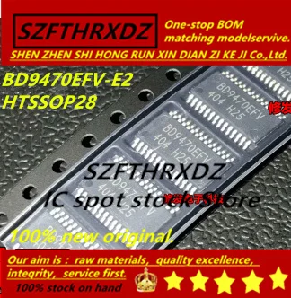 

SZFTHRXDZ 100% new original (5PCS-10PCS) BD9470EFV-E2 BD9470EFV HTSSOP28