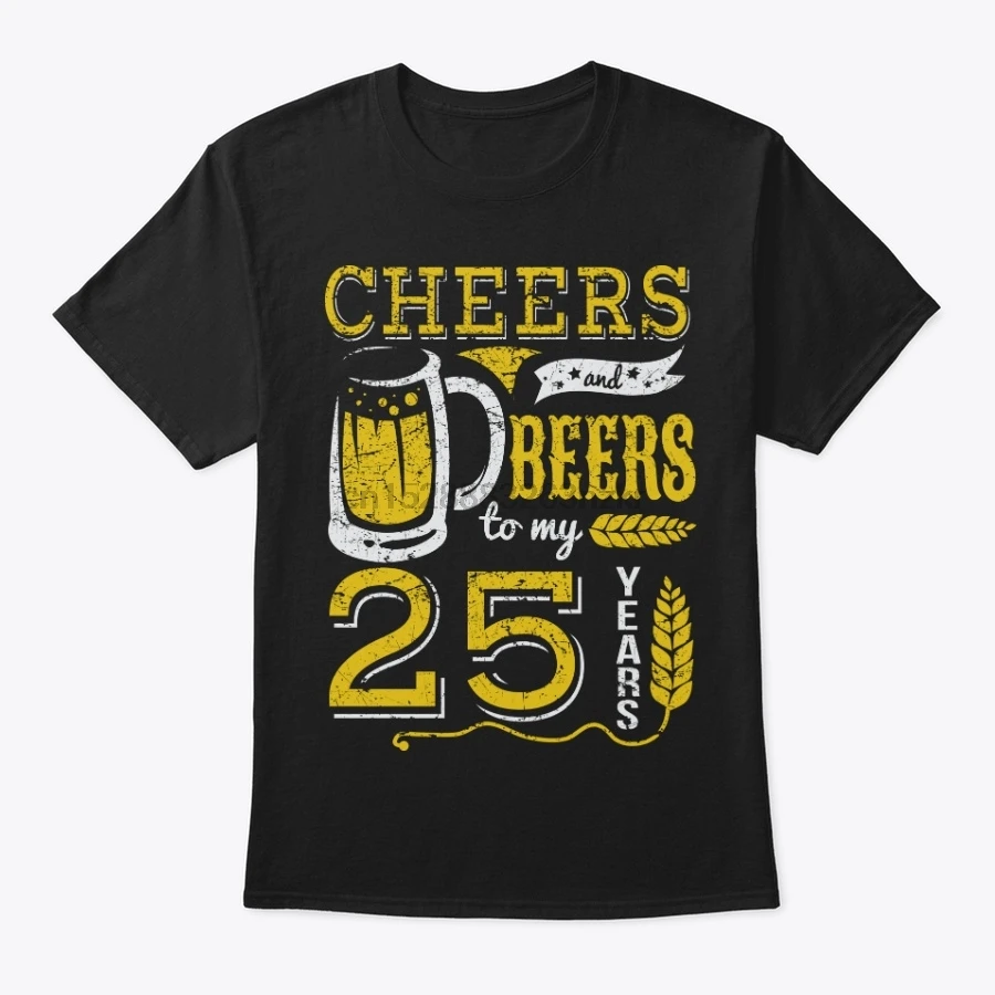 Мужская футболка с надписью Cheers and Beers подарок на 25-й День рождения (1) женская и |