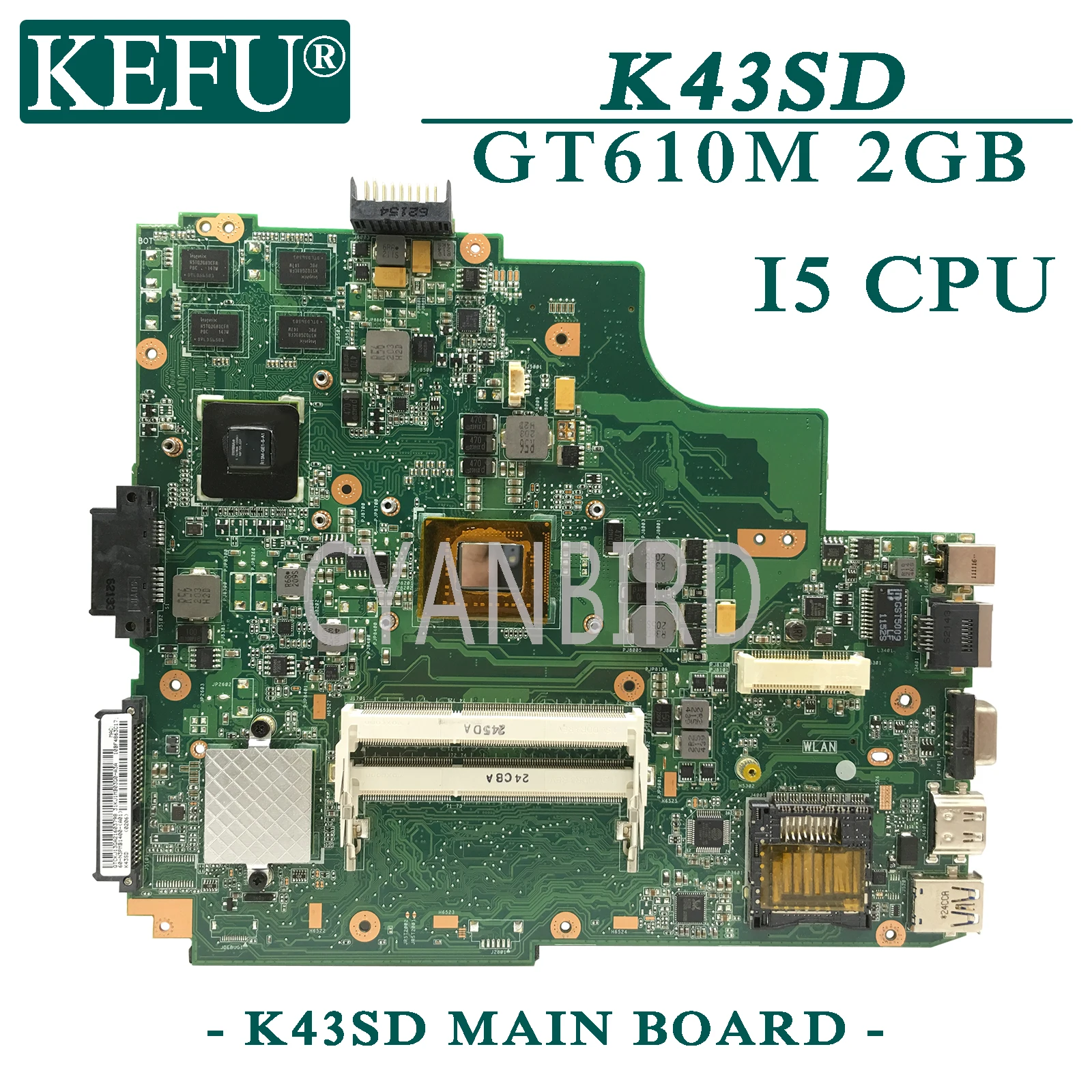 KEFU K43SD original mainboard for ASUS K43E A43E K43S with I5 CPU