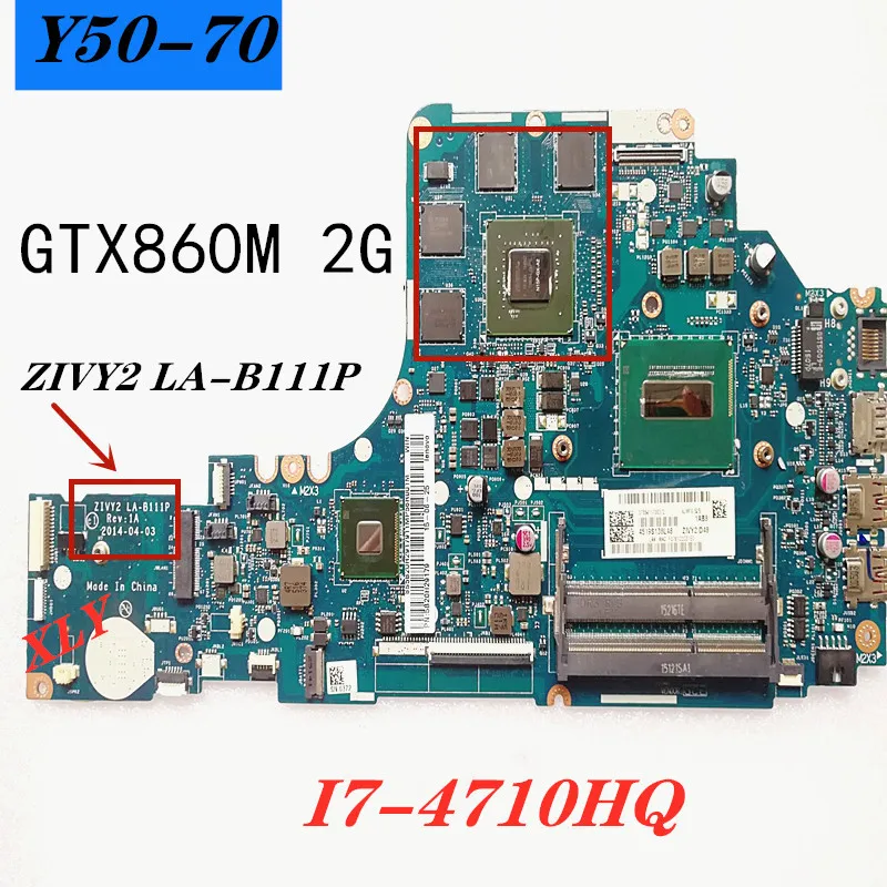 ZIVY2 LA-B111P материнская плата для ноутбука Lenovo IdeaPad Y50-70 Материнские платы ноутбуков