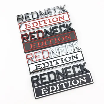 

RedNeck Edition Badge Alloy Metal Emblem Sticker Decal For Ram Pontiac Tundra Silverado GMC Compass Patriot Ford F150 F250 F350