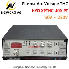 Regolatore di altezza della torcia di tensione 50-250V dell'arco di HYD XPTHC-400-PT THC per la tagliatrice del Plasma di CNC NEWCARVE