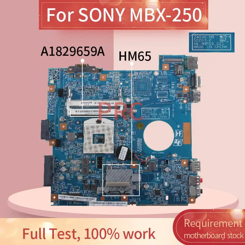 Материнская плата A1829659A для ноутбука SONY MBX-250 HM65 DDR3