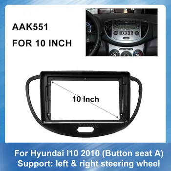 

10 Inch Car Radio Fascia Dash Panel For-Hyundai I10 2010 Button Holder A Left and Right Peptide Mounting Dash Installation Panel
