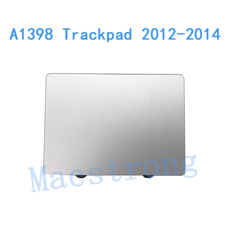 Протестированный A1398 трекпад для MacBook Pro retina Замена 1" A1398 Сенсорная панель 2012 2013
