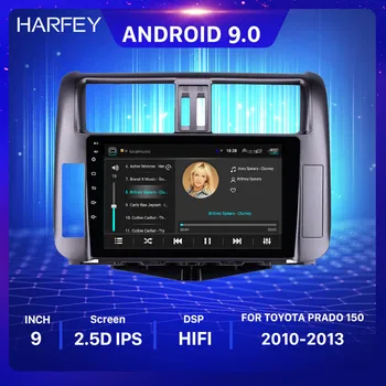 

Harfey 9 inch Android 9.1 for Toyota Prado 150 2010-2013 Radio GPS System with 1024*600 Touchscreen Bluetooth Music support DVR