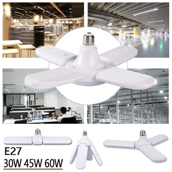 

LED Bulb 45W E27 220V 30W 60W Home Energy Saving High Brightness Pendant Light Foldable Fan Blade LED Garage Light
