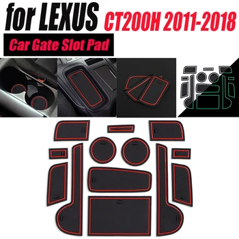 

13PCS/set for LEXUS CT200H 2011-2018 car styling Car Gate Slot Pad Non slip Interior door pad cup mat door mat Rubber Pads Rug