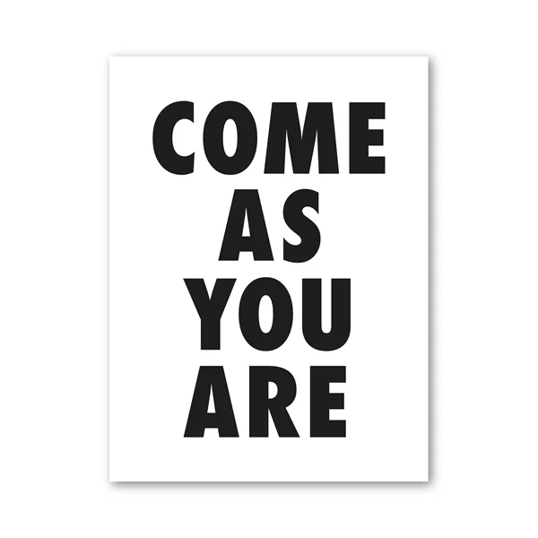 

Wall Art Canvas Painting Dorm Decor Black White Minimalist Print Come As You Are Inspirational Quotes Poster Home Decoration