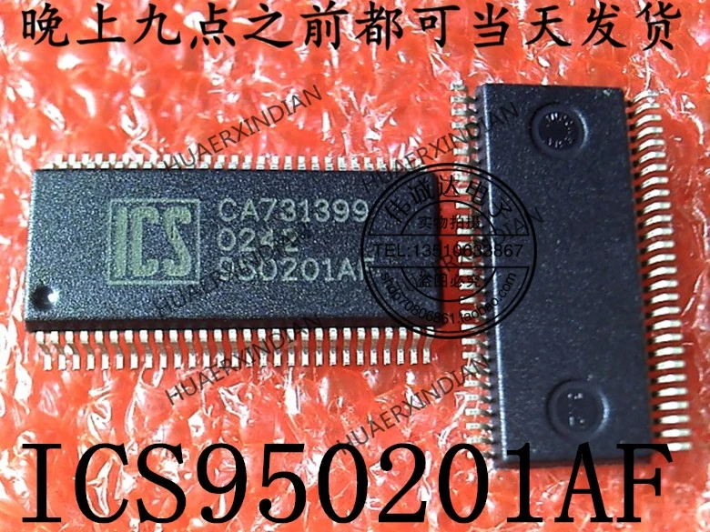 Оригинальный ICS950201AF 950201AF SSOP56 1 шт. высокое качество реальная фотография |