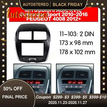 

Car radio Frame Panel Double Din Facia for Citroen C4 Mitsubishi ASX RVR Outlander Sport 2010-2016 Peugeot 4008 2012+ Fascia