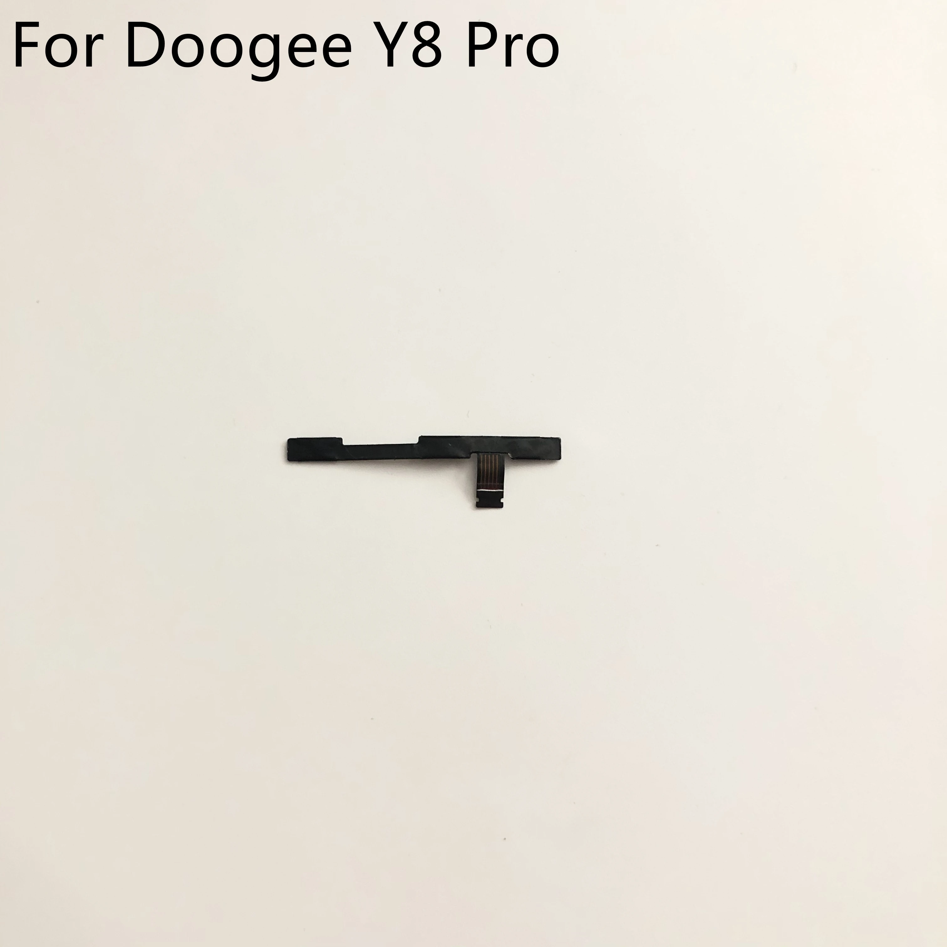 

Doogee Y8 Pro кнопка включения и выключения питания + клавиша регулировки громкости гибкий кабель FPC для смартфона Doogee Y8 Pro Бесплатная доставка