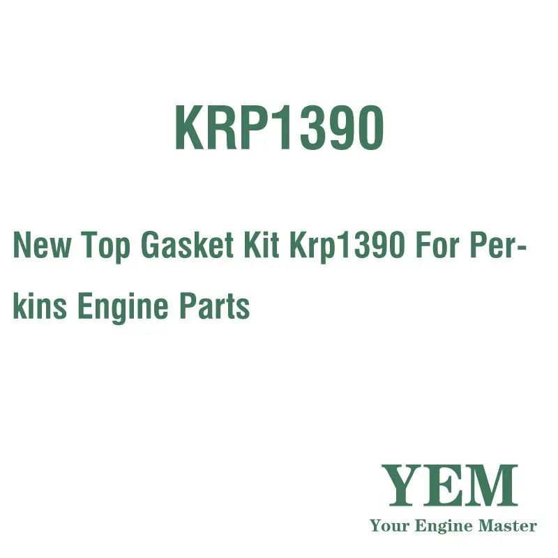 

New Top Gasket Kit KRP1390 For Perkins Engine Part
