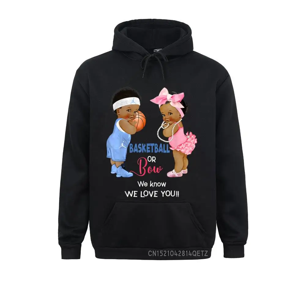 Funny Ethnic Basketball or Bow We Know We Love You T-Shirt__B13788 Sweatshirts Summer Hoodies Long Sleeve for Men Fitted Sweatshirts Ethnic Basketball or Bow We Know We Love You T-Shirt__B13788black