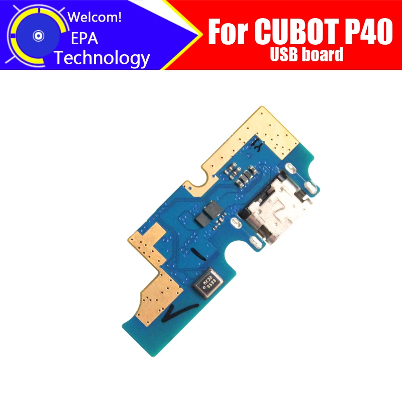 6 2 дюймовая плата CUBOT P40 100% оригинальная новая Плата usb для зарядки Сменные