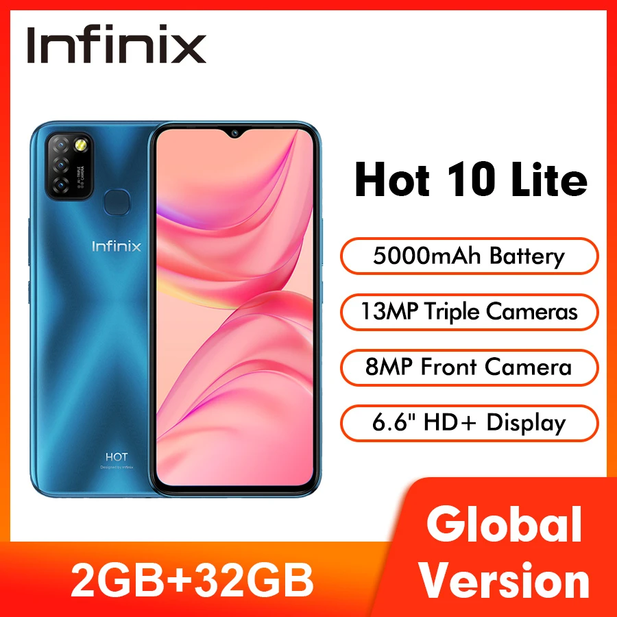 Infinix hot 10 lite 2GB+32GB SmartPhone 6.6''HD Display 1600*720P 5000mAh Battery 13MP Camera Helio A20 Global Version Phone latest infinix mobile phone