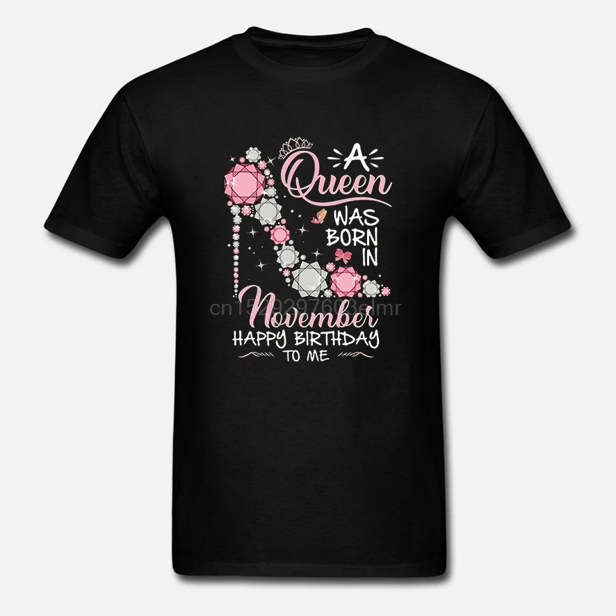 Men Funny T Shirt Fashion tshirt A Queen Was Born In November Happy Birthday To Me Rhinestone High Heels Version2 Women t-shirt |