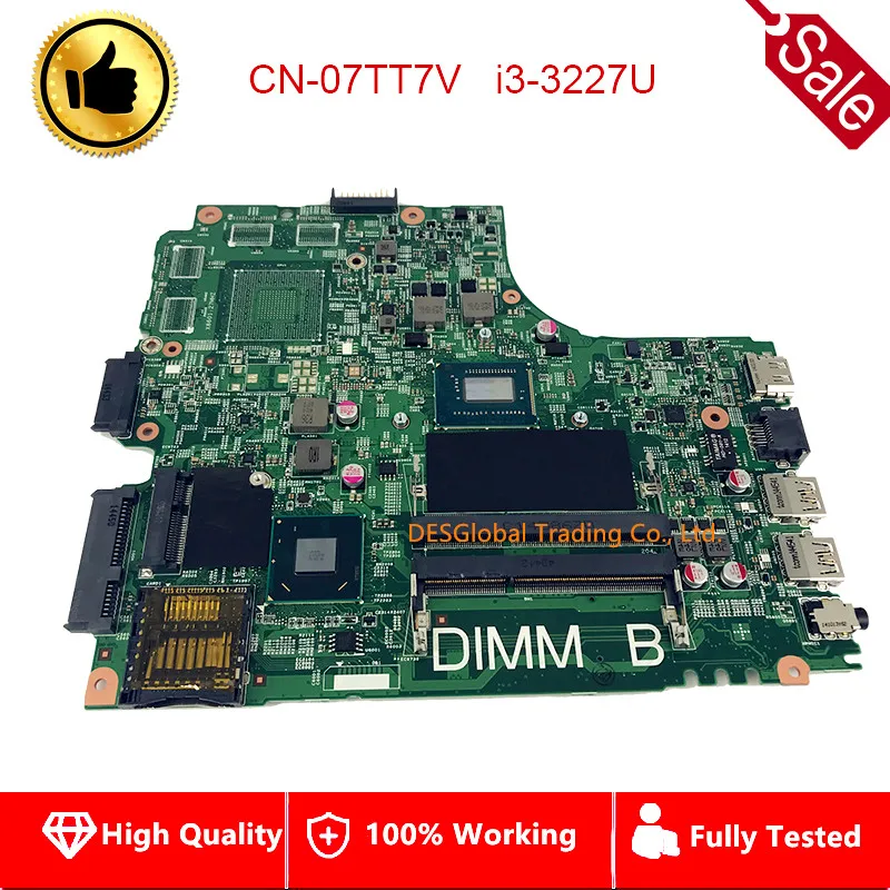 

CN-07TT7V 07TT7V 7TT7V Mainboard For Dell Inspiron 3421 5421 Laptop Motherboard with I3-3227U CPU 100% Test Fast Shipping