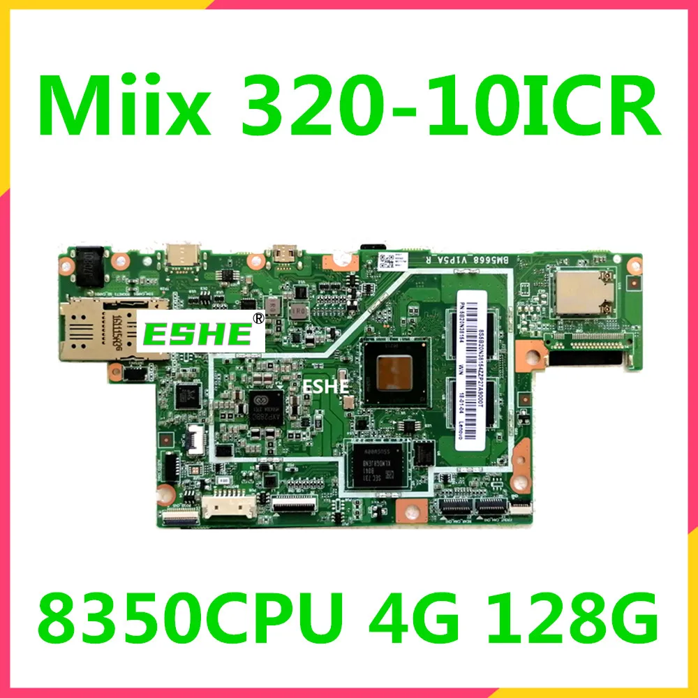 Placa-mãe para Computador Portátil Lenovo Ideapad Miix 32010icr com Cpu 80xfz 8350 Ram 4g Ssd 128g