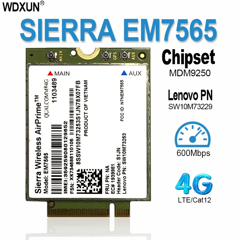 Sierra Không Dây EM7565 LTE-Cao Cấp Pro Module Mèo-12 Toàn Cầu Kết Nối Với 3G Fallback Cho Thinkpad Carbon x1 6th Laptop