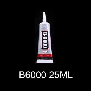 

25ml B6000 glue Mobile phone touch screen Superglue B-7000 adhesive telephone glass glue repair point diamond jewelry DIY glue