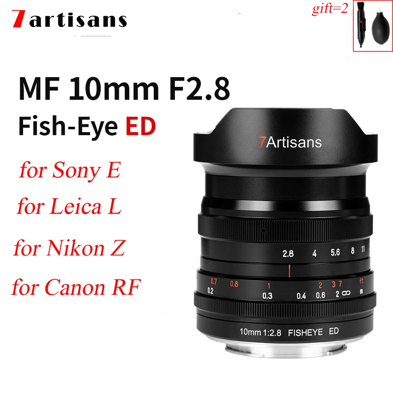7Artisans 10Mm F2.8 Fisheye Messa A Fuoco Manuale Fotocamere Mf Obiettivo Full Frame Per Sony E Mount Nikon Z Canon Rf R Eos R Leica L Sigma