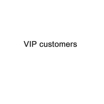 

Vip customers