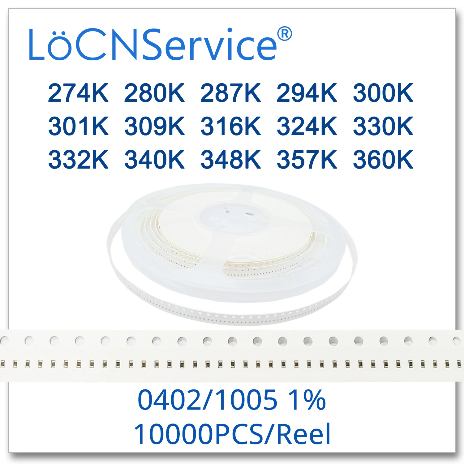 LoCNService 0402 1% 10000 шт. 274K 280K 287K 294K 300K 301K 309K 316K 324K 330K 332K 340K 348K 357K 360K 1005 резистор Ом |